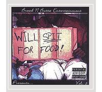 Bread N Butta - Vol. 3-Will Spit For Food!