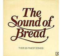 BREAD - The Sound Of Bread