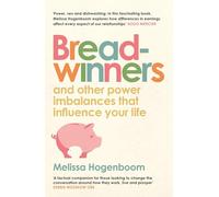 Breadwinners: and other power imbalances that influence your life