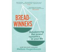 Breadwinners: and other power imbalances that influence your life