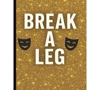 Break A Leg