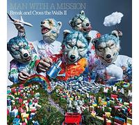 Man With a Mission Break and Cross the Walls II (CD) Album