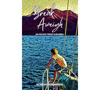 Break Aweigh: An escape from suburbia