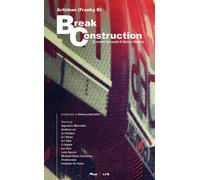 Break construction. Cronache sincopate di basso e batteria - [Magmata]