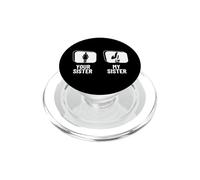 Break Dancer Tua sorella Mia sorella Fratello Funny Breakdance PopSockets PopGrip per MagSafe