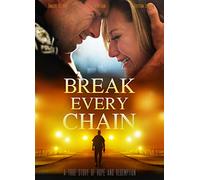 Break Every Chain