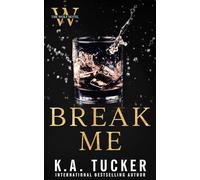 Break Me: 2