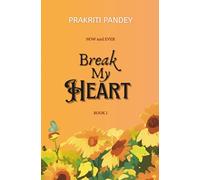 Break My Heart