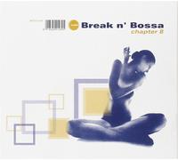 Break N' Bossa Chapter 8 / Various (2 Cd) - AA.VV. (Audio Cd)