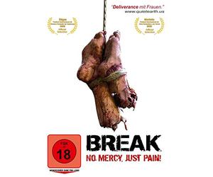 Break - No Mercy, Just Pain!