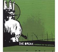 Break,the - Handbook for the Hopeless
