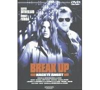 Break Up - Nackte Angst DVD