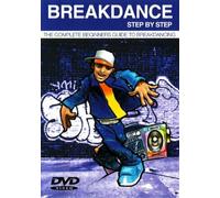 Breakdance Step By Step - Breakdance Step By Step