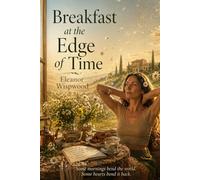Breakfast at the Edge of Time: The Unwritten Verdict