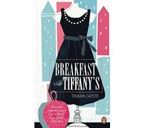 Breakfast at Tiffany's (Penguin Essentials) by Truman Capote (2011-04-01)
