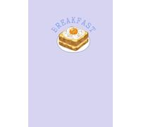 Breakfast - Korean Aesthetic Pastel Purple Notebook with Cute Toast and Egg Illustration for Notes and Daily Writing: Minimalist Soft Pastel Notebook ... for Students, School, and Aesthetic Lovers