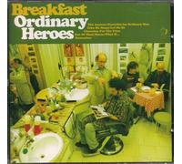 Breakfast - Ordinary Heroes