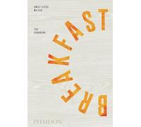 Breakfast: The Cookbook [Lingua inglese]