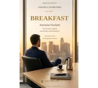 Breakfast: The Paradox of Speed and Position in the Enterprise: 1