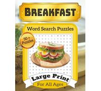 Breakfast Word Search: Breakfast Word Search Puzzles: Word Searches with Easy to Read Large Print For Breakfast Lovers, about Breakfast and More | ... Gift for Vacations, Holidays, and Free Times