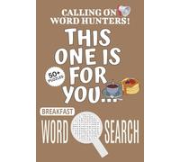 Breakfast Word Search Puzzle Book: Word Searches with Easy To Read Print About Breakfast, Breakfast-themed Puzzle Game, Breakfast Jigsaw Puzzle | 6x9 ... Relief, Relaxation, Vacations And Free Times