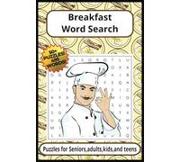 Breakfast Wordsearch Puzzle Book: Word Search with easy to read print about Food, Milk, Bacon more! - 6 x 9 Inches, 110 Pages, 50+ puzzles Anxiety/Stress relief Free time for Brain Teaser