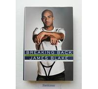 Breaking Back: How I Lost Everything and Won Back My Life
