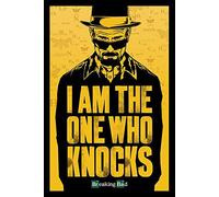 Breaking Bad I Am The One Who Knocks Poster Standard