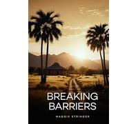 Breaking Barriers