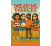 Breaking Barriers: at Millenia Elementary