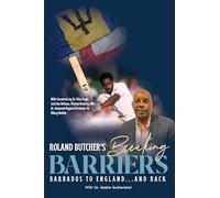 Roland Butcher DR. Sasha Breaking Barriers Barbados to Engla (Copertina rigida)