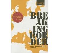 Breaking border. Cities and borders of water