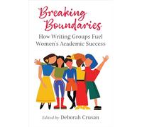 Breaking Boundaries: How Writing Groups Fuel Women's Academic Success