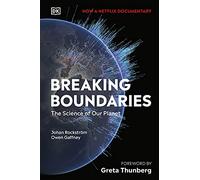 Owen Gaffney Johan Rockström Breaking Boundaries (Copertina rigida)