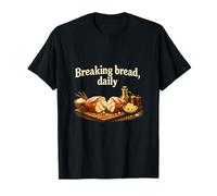Breaking Bread Daily Baking Foodie Grafica Maglietta