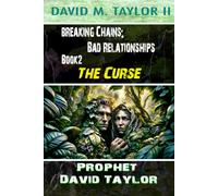 Breaking Chains: Bad Relationships: Book2 - The Curse: 2