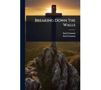 Breaking Down The Walls