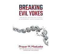 Breaking Evil Yokes