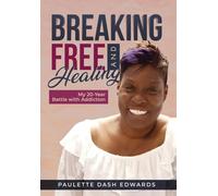 Breaking Free and Healing: My 20-Year Battle with Addiction