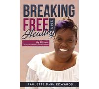 Breaking Free and Healing: My 20-Year Battle with Addiction
