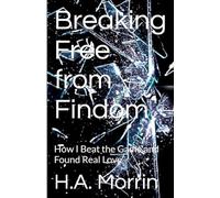 Breaking Free from Findom