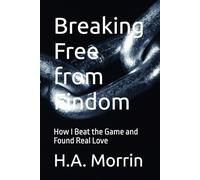 Breaking Free from Findom: How I Beat the Game and Found Real Love