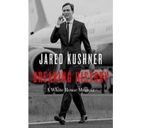 Breaking History: A White House Memoir