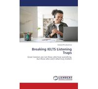 Breaking IELTS Listening Traps: Great listeners are not those who hear everything, but those who catch what truly matters