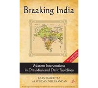 Breaking India :: Western Interventions in Dravidian and Dalit Faultlines