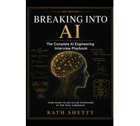 Breaking Into AI: The Complete AI Engineering Interview Playbook
