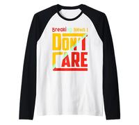 Breaking News I Dont Care Funny Sarcasm Joke Humor Men Women Maglia con Maniche Raglan