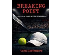 Breaking Point: A father. A champ. A fight for freedom.