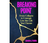 Breaking Point: From Collapse to Courage