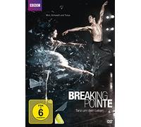 Breaking Pointe - Tanz um dein Leben - Staffel 1